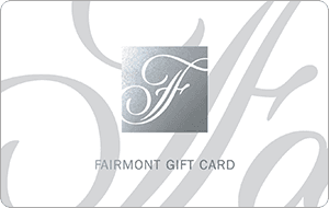 Fairmont Hotels & Resorts gift card