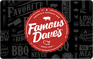 Famous Dave’s® gift card