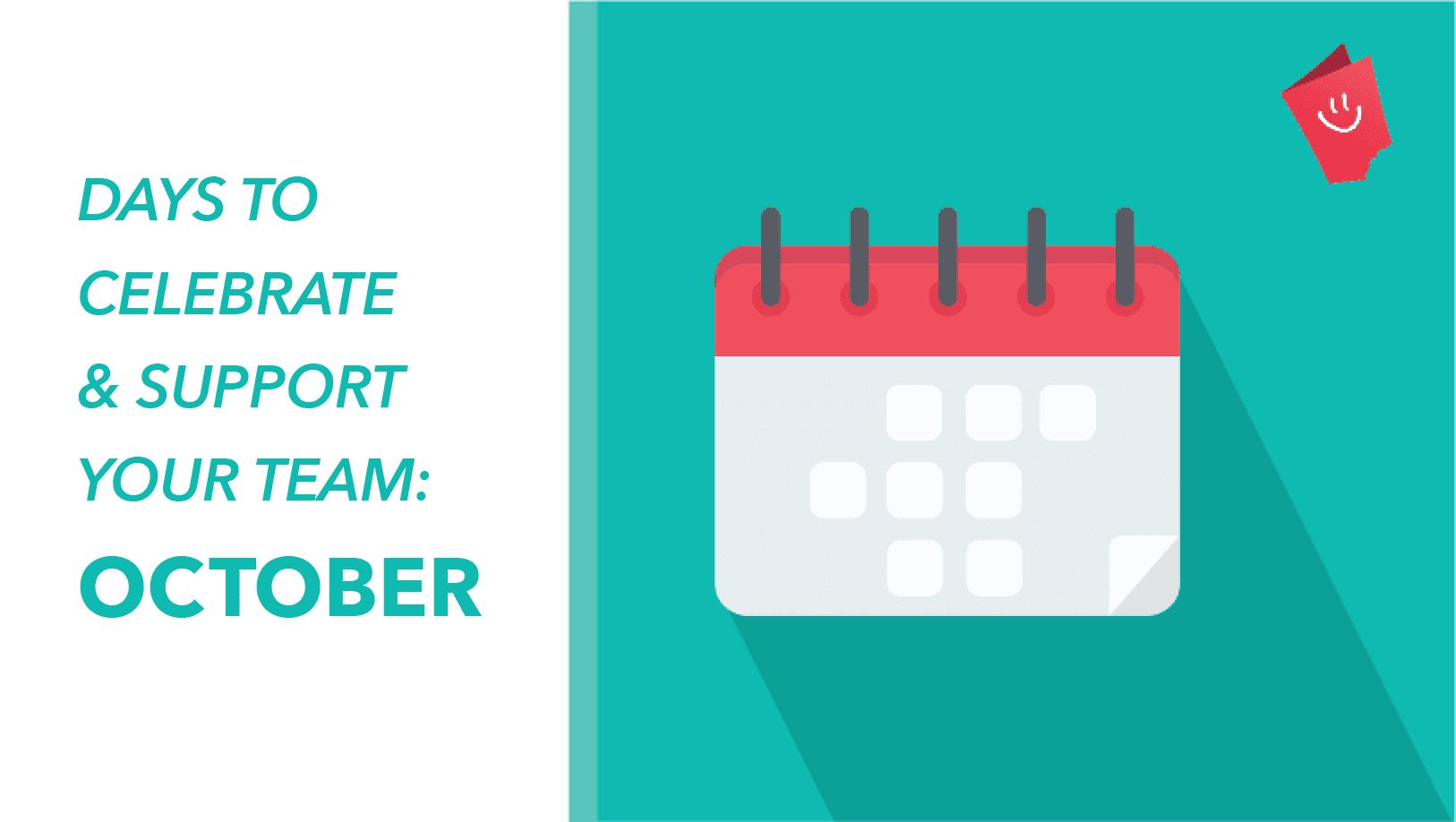 October Recognition Dates