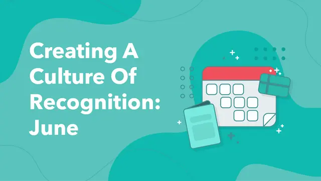 Creating a Culture of Recognition: June 2026 Employee Recognition Dates